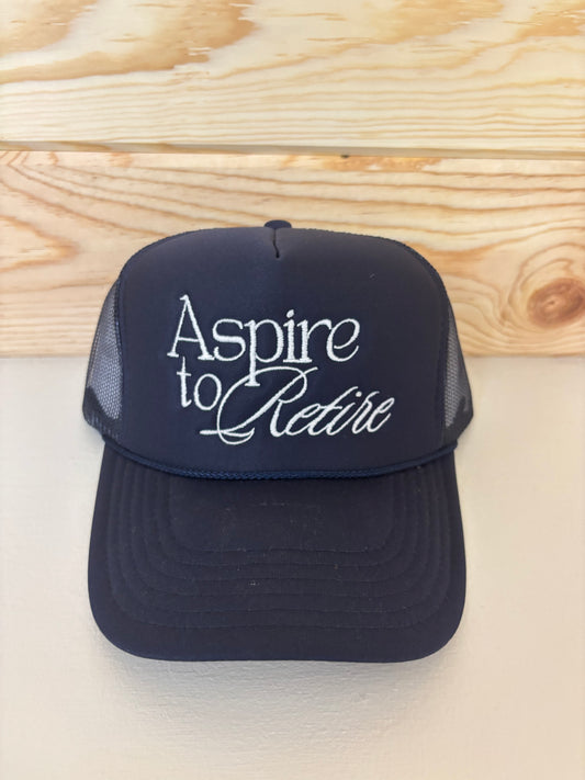 “Aspire to Retire” Trucker